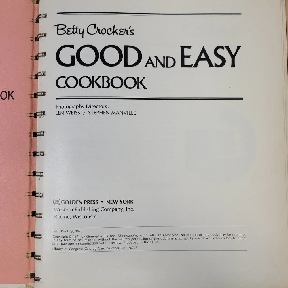 Betty Crocker Good and Easy Cookbook 1971 1973 Spiral Bound Vintage Golden Press